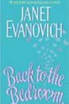 Back to the Bedroom by Janet Evanovich