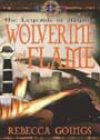 The Wolverine and the Flame by Rebecca Goings