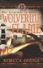 The Wolverine and the Flame by Rebecca Goings