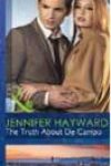 The Truth About De Campo by Jennifer Hayward