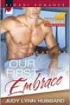 Our First Embrace by Judy Lynn Hubbard