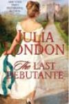 The Last Debutante by Julia London