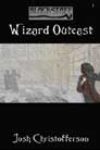 Wizard Outcast by Josh Christofferson