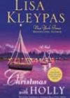Christmas with Holly by Lisa Kleypas