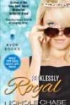 Recklessly Royal by Nichole Chase