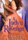 A Lady’s Revenge by Tracey Devlyn