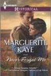 Never Forget Me by Marguerite Kaye