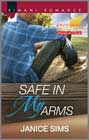 Safe in My Arms by Janice Sims