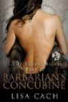 Barbarian’s Concubine by Lisa Cach