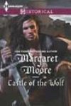 Castle of the Wolf by Margaret Moore