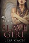 Slave Girl by Lisa Cach