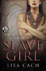 Slave Girl by Lisa Cach