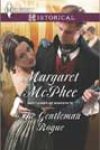 The Gentleman Rogue by Margaret McPhee