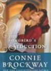 The Songbird’s Seduction by Connie Brockway