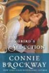 The Songbird’s Seduction by Connie Brockway