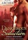 Dangerous Seduction by Zoë Archer