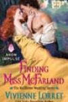 Finding Miss McFarland by Vivienne Lorret