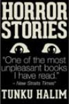 Horror Stories by Tunku Halim