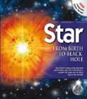 Star: From Birth to Black Hole by Alan Dyer
