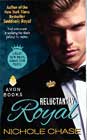 Reluctantly Royal by Nichole Chase