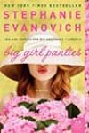 Big Girl Panties by Stephanie Evanovich