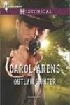 Outlaw Hunter by Carol Arens