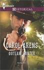 Outlaw Hunter by Carol Arens