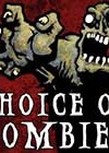 Choice of Zombies by Heather Albano and Richard Jackson