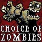 Choice of Zombies by Heather Albano and Richard Jackson