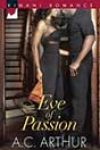 Eve of Passion by AC Arthur