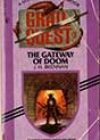 The Gateway of Doom by JH Brennan