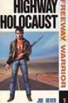 Highway Holocaust by Joe Dever