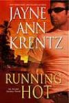 Running Hot by Jayne Ann Krentz