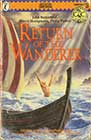 Return of the Wanderer by John Butterfield, David Honigmann, and Philip Parker