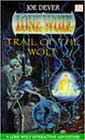 Trail of the Wolf by Joe Dever