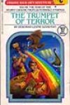 The Trumpet of Terror by Deborah Lerme Goodman