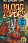 Blood of the Zombies by Ian Livingstone