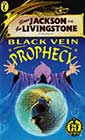 Black Vein Prophecy by Paul Mason and Steve Williams