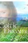 Celtic Dreams by Various Artists