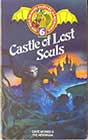 Castle of Lost Souls by Dave Morris and Yve Newnham