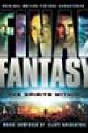 Final Fantasy: The Spirits Within by Elliot Goldenthal