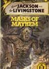 Masks of Mayhem by Robin Waterfield