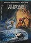 The Endless Catacombs by Margaret Baldwin Weis