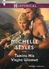 Taming His Viking Woman by Michelle Styles