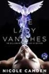 The Lady Vanishes by Nicole Camden