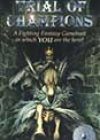 Trial of Champions by Ian Livingstone