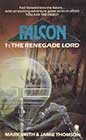The Renegade Lord by Mark Smith and Jamie Thomson