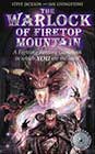 The Warlock Of Firetop Mountain by Steve Jackson and Ian Livingstone