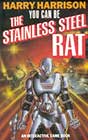 You Can Be the Stainless Steel Rat by Harry Harrison