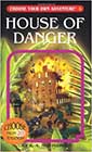House of Danger by RA Montgomery